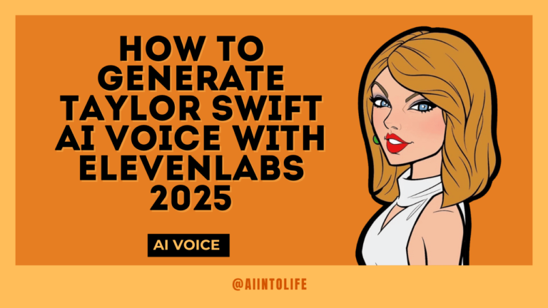 how-to-generate-taylor-swift-ai-voice-with-elevenlabs