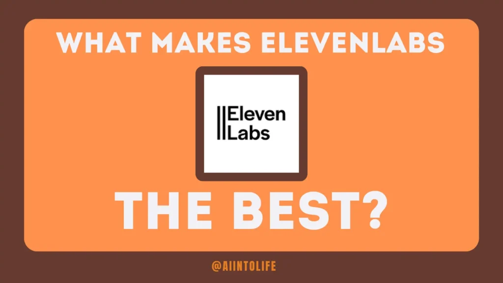 what-makes-elevenlabs-the-best